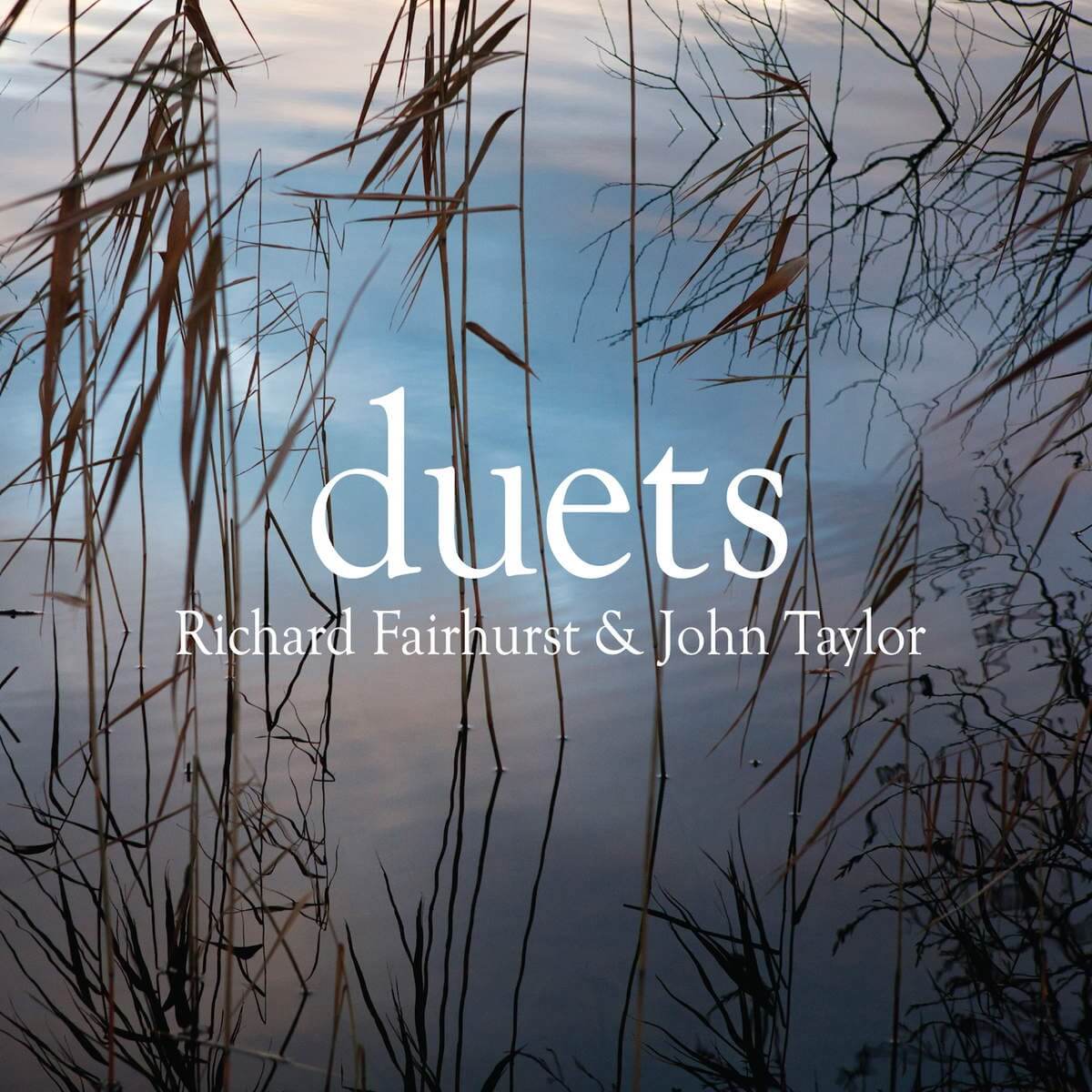 Richard Fairhurst and John Taylor "Duets"