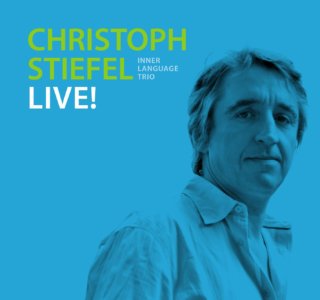 Christoph Stiefel Live!