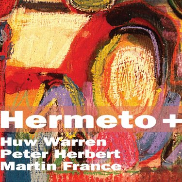 Huw Warren - Hermeto +